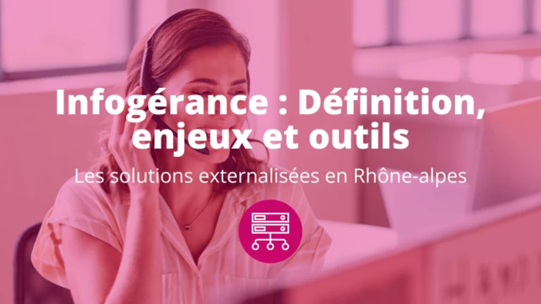 infogérance lyon