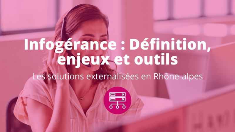 infogérance lyon