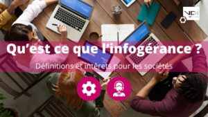 qu'est ce que l'infogérance