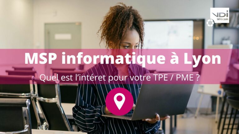 msp informatique lyon