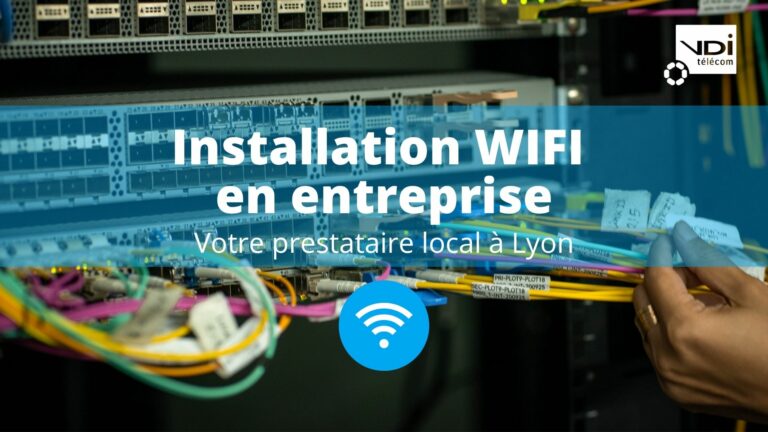 installation wifi entreprise lyon
