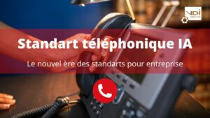 standart téléphonique IA